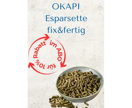 OKAPI Fix&Fertig Esparsette im Abo für 10% Rabatt 15kg jeden Monat